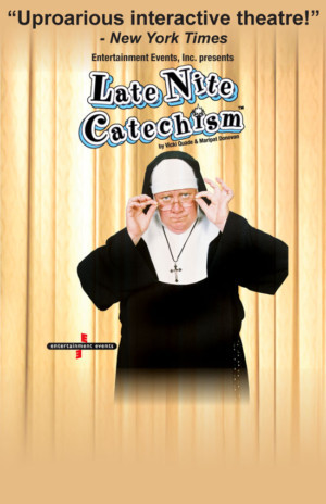 Palace Theater Presents LATE NIGHT CATECHISM Image