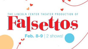 The National Tour of FALSETTOS Comes to Walton Arts Center This February 