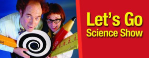 FSCJ Artist Series Presents LETS GO SCIENCE SHOW Image