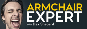 Tickets On Sale Now for ARMCHAIR EXPERT WITH DAX SHEPARD - Live! at the Majestic Theatre  Image