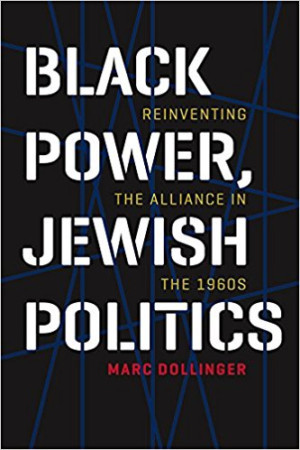 AJHS Announces Upcoming Program Black Power, Jewish Politics  Image