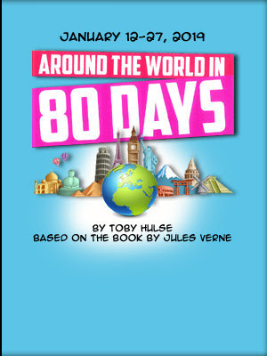 AROUND THE WORLD IN 80 DAYS Opens This Weekend At SSR Image