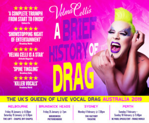Velma Celli's A BRIEF HISTORY OF DRAG Comes to Australia Image