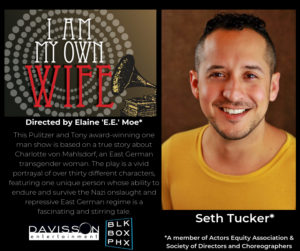 Seth Tucker To Star In I AM MY OWN WIFE At Phoenix Theatre Image