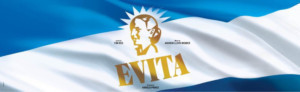 Tim Rice and Andrew Lloyd Webber's EVITA Extended Through March In Melbourne Image