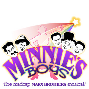 Marx Brothers Musical, MINNIE'S BOYS is Up Next For MTG  Image