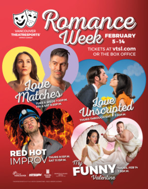Vancouver TheatreSports Presents ROMANCE WEEK Feb. 5-14 