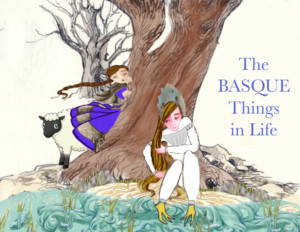 The BiTSY Stage Presents THE BASQUE THINGS IN LIFE 