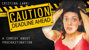 CAUTION: Deadline Ahead Comes to Adelaide Fringe Image