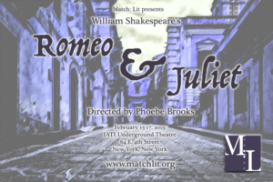 Match: Lit Returns To The Stage With William Shakespeare's ROMEO AND JULIET 