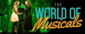 FSCJ Artist Series Presents THE WORLD OF MUSICALS 