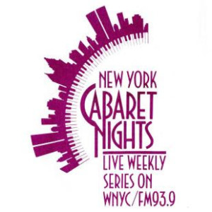 'New York Cabaret Nights' To Air Weekly On WNPR Radio 