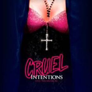 Tickets On Sale Tomorrow For CRUEL INTENTIONS: THE '90s MUSICAL 