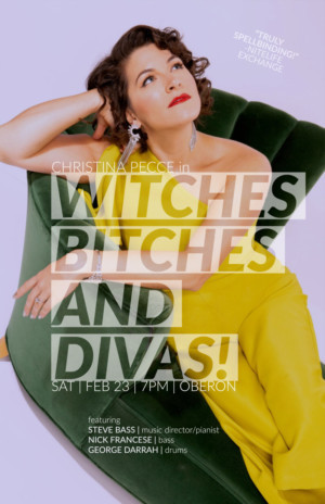 WITCHES, BITCHES, AND DIVAS! Comes to A.R.T.'s OBERON 