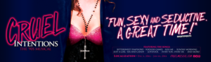 FSCJ Artist Series Presents CRUEL INTENTIONS: THE 90s MUSICAL Image