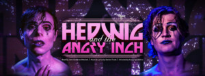 An Other Theater Company Presents HEDWIG AND THE ANGRY INCH 