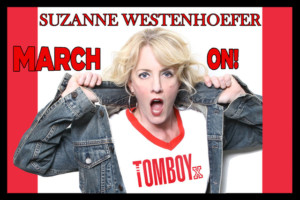 Los Angeles LGBT Center Presents SUZANNE WESTENHOEFER MARCH ON!  Image