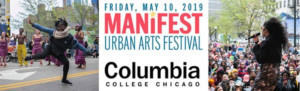 Chicago's Iconic South Loop Arts Fest MANIFEST Returns May 10 With Live Music, Dance, Art And More 
