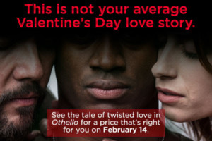 A Noise Within Presents Pay What You Can Performance Of OTHELLO On Valentine's Day! 