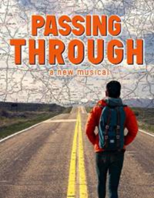 Cast Announced For NY Workshop Of The New Musical PASSING THROUGH  Image