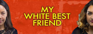 MY WHITE BEST FRIEND AND OTHER LETTERS LEFT UNSAID Comes to The Bunker Image