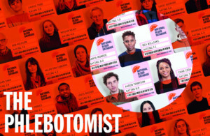 THE PHLEBOTOMIST Comes to Hampstead Theatre Image