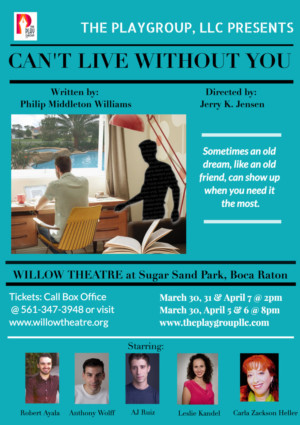 CAN'T LIVE WITHOUT YOU Comes to the Willow Theatre 