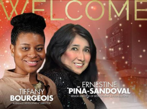 The Ensemble Theatre Welcomes Ernestine Piña-Sandoval and Dr. Tiffany Bourgeois To Its Executive Team Image