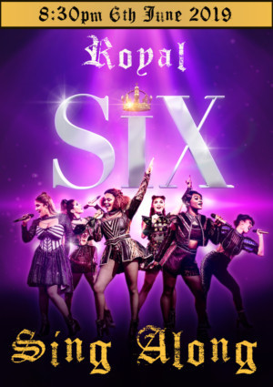 SIX Will Present a Sing Along West End Performance Image