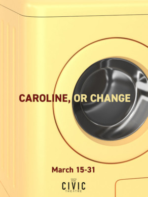 South Bend Civic Theatre Premieres Tony Kushner's CAROLINE, OR CHANGE 