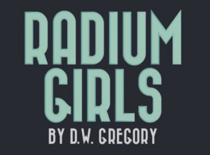 NYU Steinhardt To Stage Production Exploring History Of The RADIUM GIRLS Image