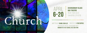 InnerMission Presents CHURCH By Young Jean Lee Image