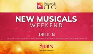 Pittsburgh CLO Launches Second New Musicals Weekend 