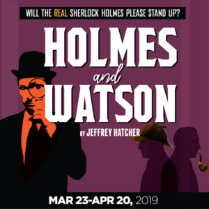 Showtime's David Whalen And Broadway's Jeffrey Binder To Star In Gulfshore Playhouse Mystery Thriller HOLMES AND WATSON 