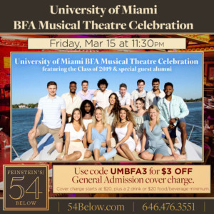 University Of Miami BFA Students Take on Feinstein's/54 Below 