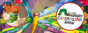 THE VERY HUNGRY CATERPILLAR SHOW Announced At The Herberger Theater Center 