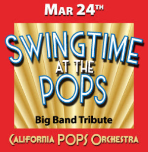 California Pops Presents SWINGTIME AT THE POPS Image