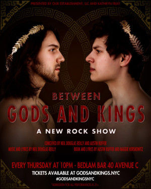 BETWEEN GODS AND KINGS Arrives In The East Village March 21  Image