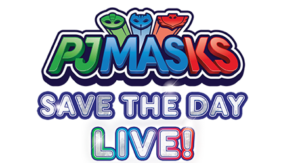 PJ MASKS LIVE: SAVE THE DAY Comes To Chicago This June 