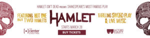 Hamlet Isn't Dead Presents HAMLET  Image