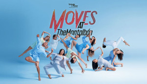 MOVES At The Montalbán Opens Tonight 