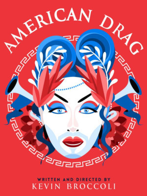 AMERICAN DRAG Comes to Epic Image