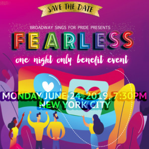 Broadway Sings For Pride Announces FEARLESS Annual Pride Event Image