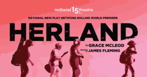 NNPN Rolling World Production HERLAND Extending To April 20 Image
