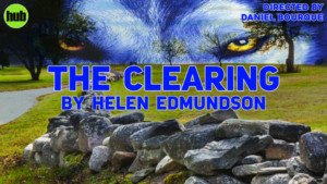 Opening This Friday-Tony Award Nominee Helen Edmundson's THE CLEARING  Image