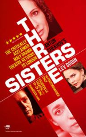Maly Drama Theatre Of St. Petersburg Return To London For 10 Performances Only With THREE SISTERS 