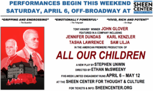 ALL OUR CHILDREN Performances Begin This Weekend, Off-Broadway At The Sheen Center Image
