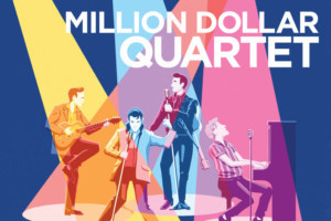 MILLION DOLLAR QUARTET Comes to Greater Boston Stage Company  Image