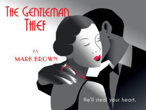 THE GENTLEMAN THIEF Raises the Room with Laughter Image