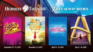 Hershey Theatre Reveals 2019-20 Broadway Series Image